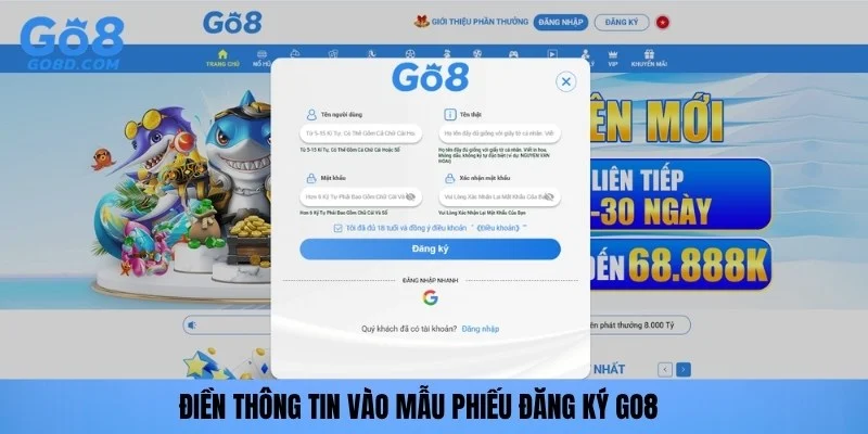 Điền thông tin vào mẫu phiếu Đăng ký GO8